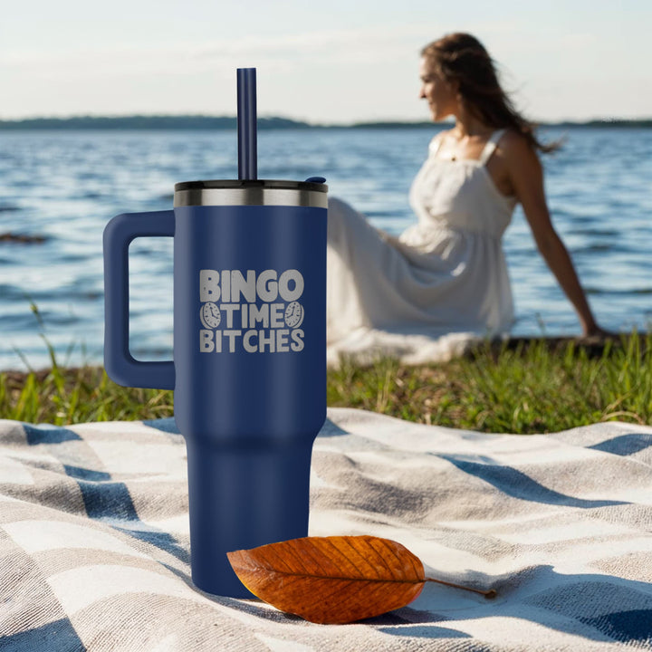 Bingo Time Bitches 40oz Tumbler – Gift for Her