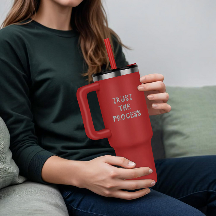 Trust The Process 40oz Tumbler – Gift for Her - Gift for Him