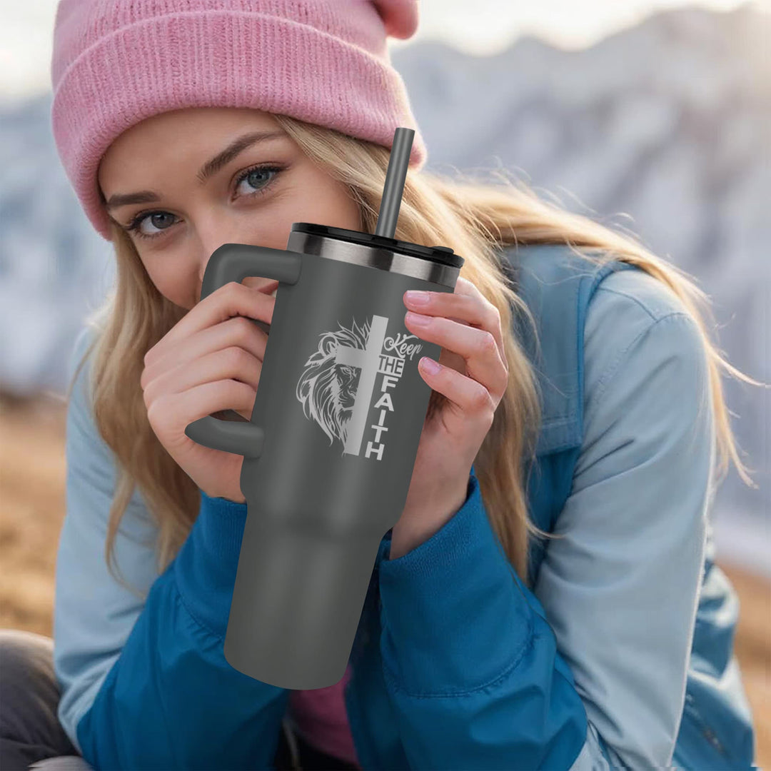 Keep The Faith 40oz Tumbler – Gift for Her - Gift for Him