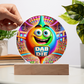 Dab Or Die 02 - Acrylic Circle Plaque - Gift for Her - Gift for Him