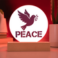 PEACE - Printed Circle Acrylic Plaque - Gift for Her - Gift for Him