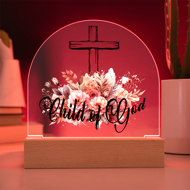 Child Of God Dome Acrylic Plaque – Gift for Her