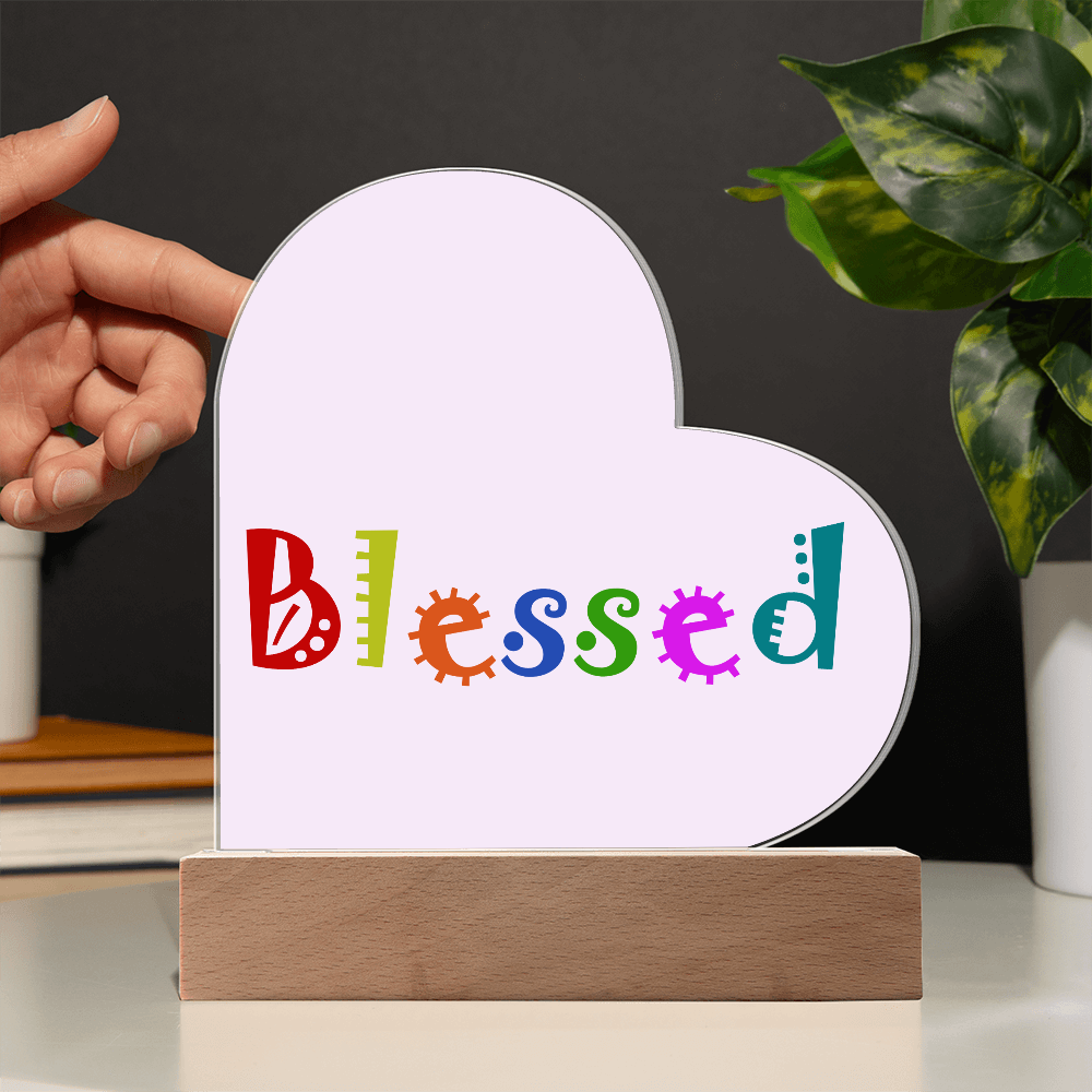 Blessed - Printed Heart Acrylic Plaque - Gift for Her - Gift for Him