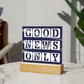 Good News Only - Printed Square Acrylic Plaque - Gift for Her - Gift for Him