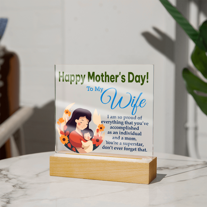 To My Wife, Happy Mother&