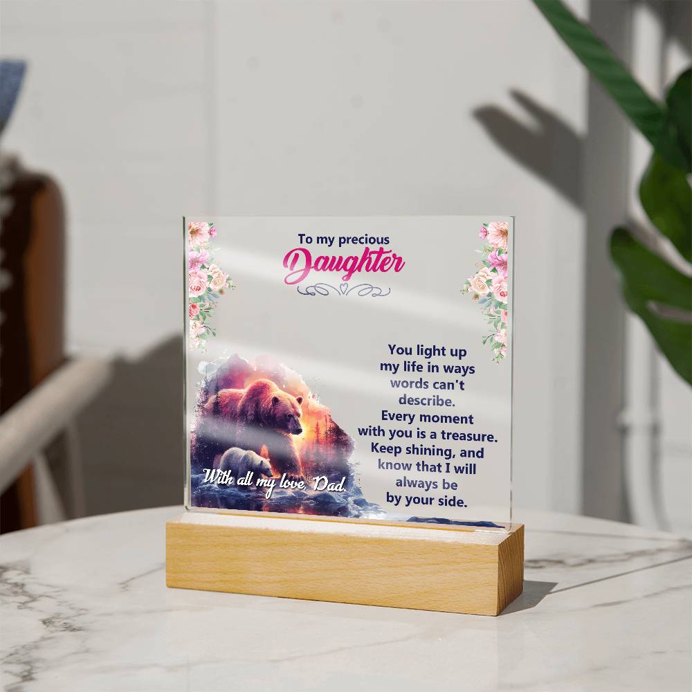 To My Precious Daughter, You Light Up My Life - Acrylic Square Plaque - Gift for Daughter