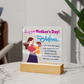 Dear Mom, Happy Mother's Day! Right From The Start, You Supported Me -  Acrylic Square Plaque - Gift for Mom