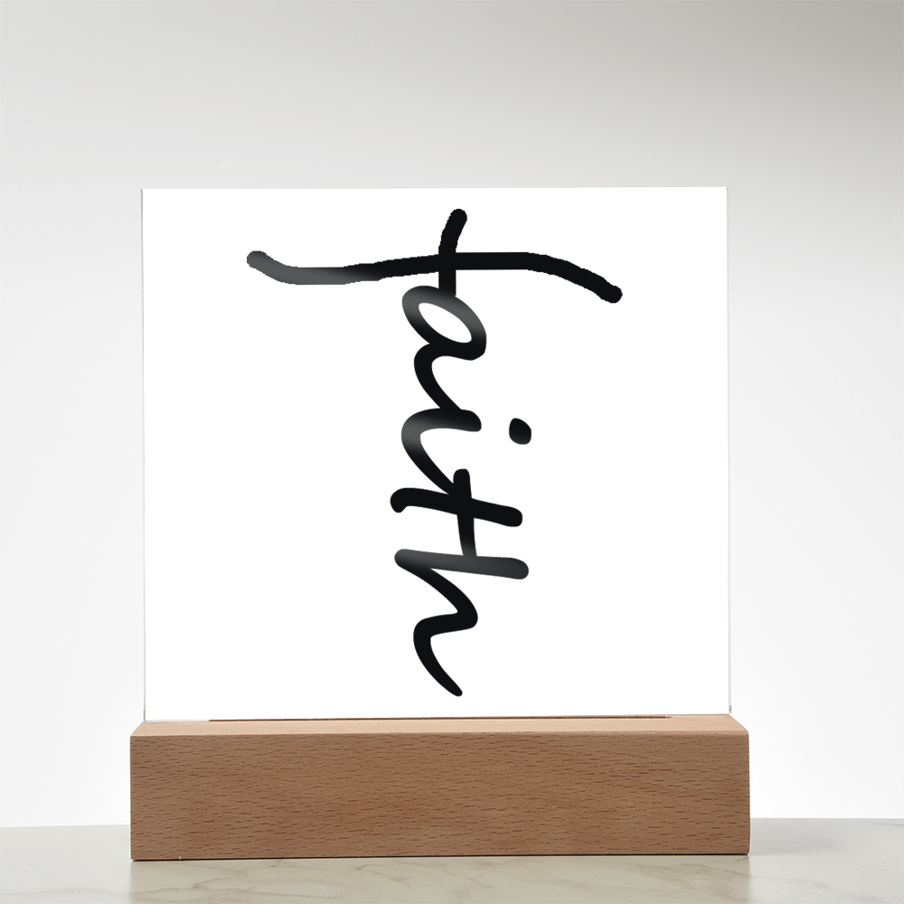 Faith (Black) - Acrylic Square Plaque - Gift for Her - Gift for Him