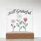 Still Grateful - Printed Square Acrylic Plaque - Gift for Her