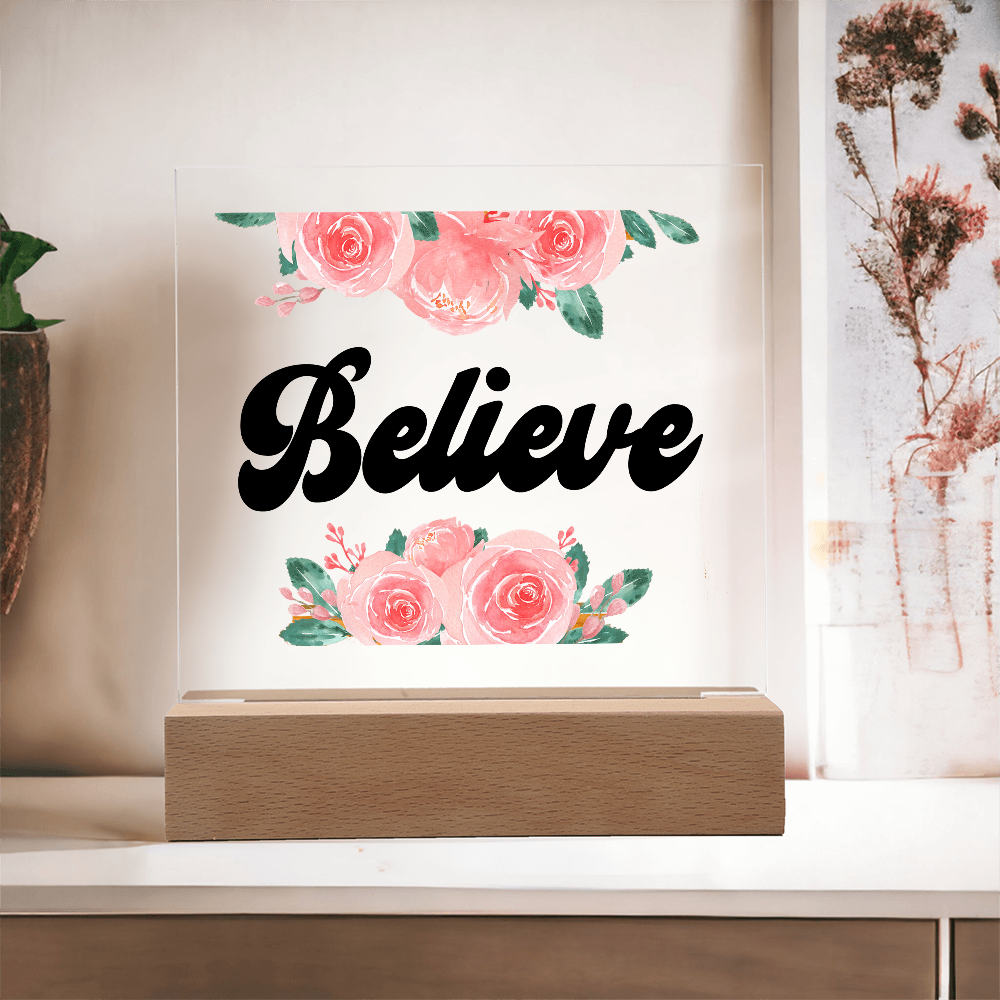 Believe Square Acrylic Plaque – Gift for Her