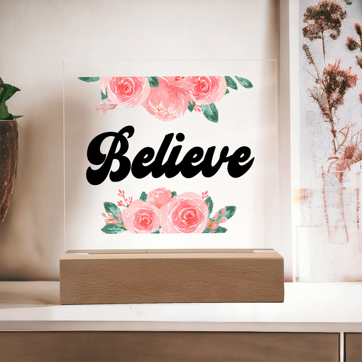 Believe Square Acrylic Plaque – Gift for Her
