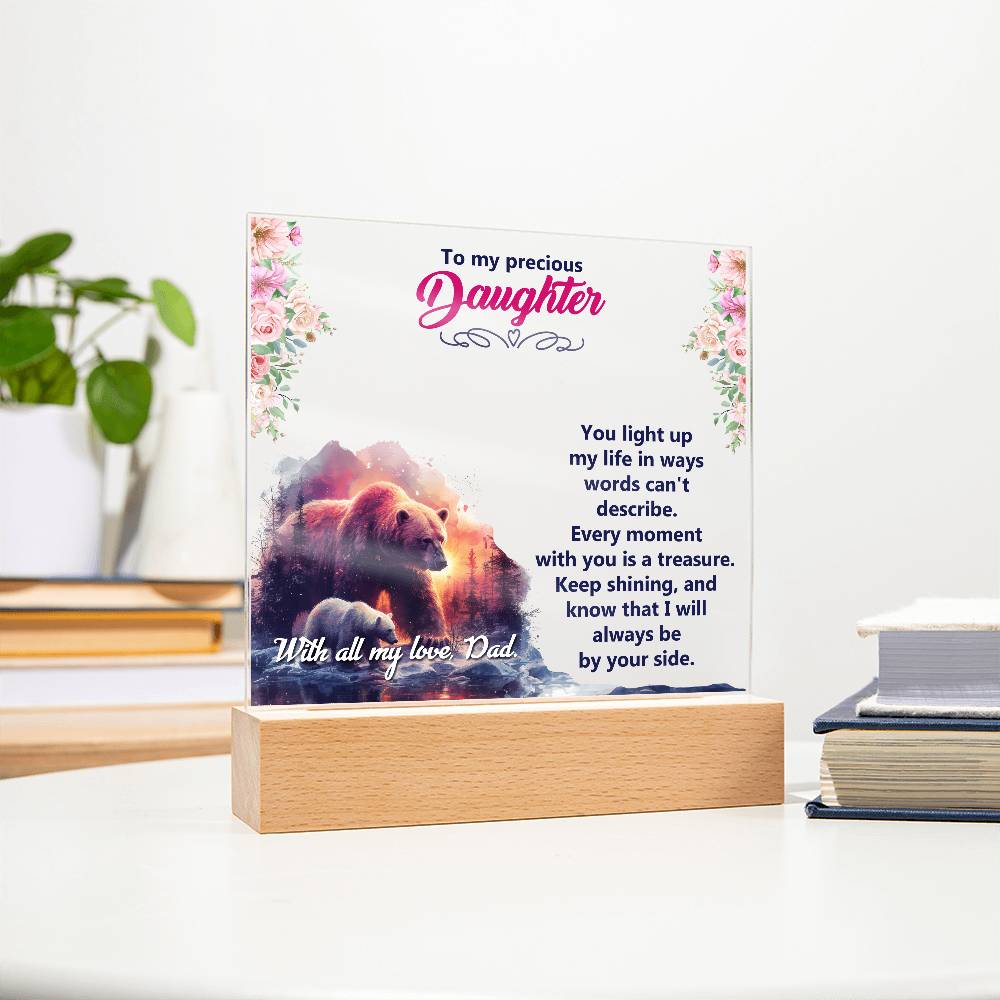 To My Precious Daughter, You Light Up My Life - Acrylic Square Plaque - Gift for Daughter