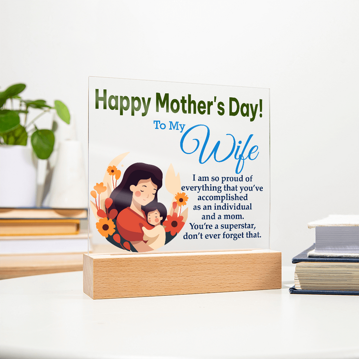 To My Wife, Happy Mother&