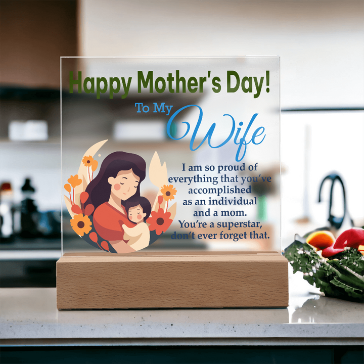 To My Wife, Happy Mother&