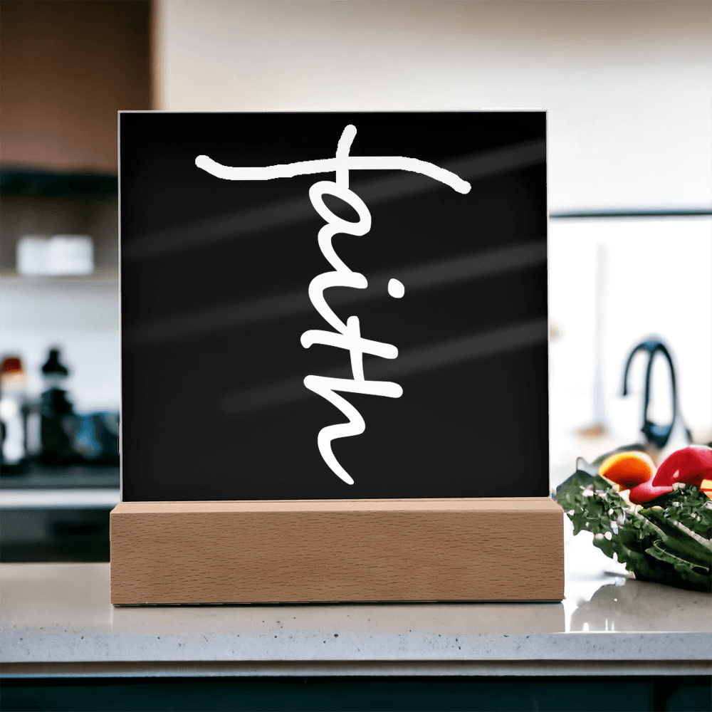 Faith (White) - Acrylic Square Plaque - Gift for Her - Gift for Him