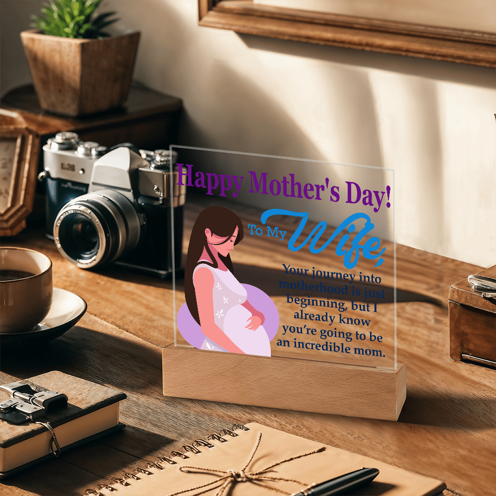 To My Wife, Happy Mother&