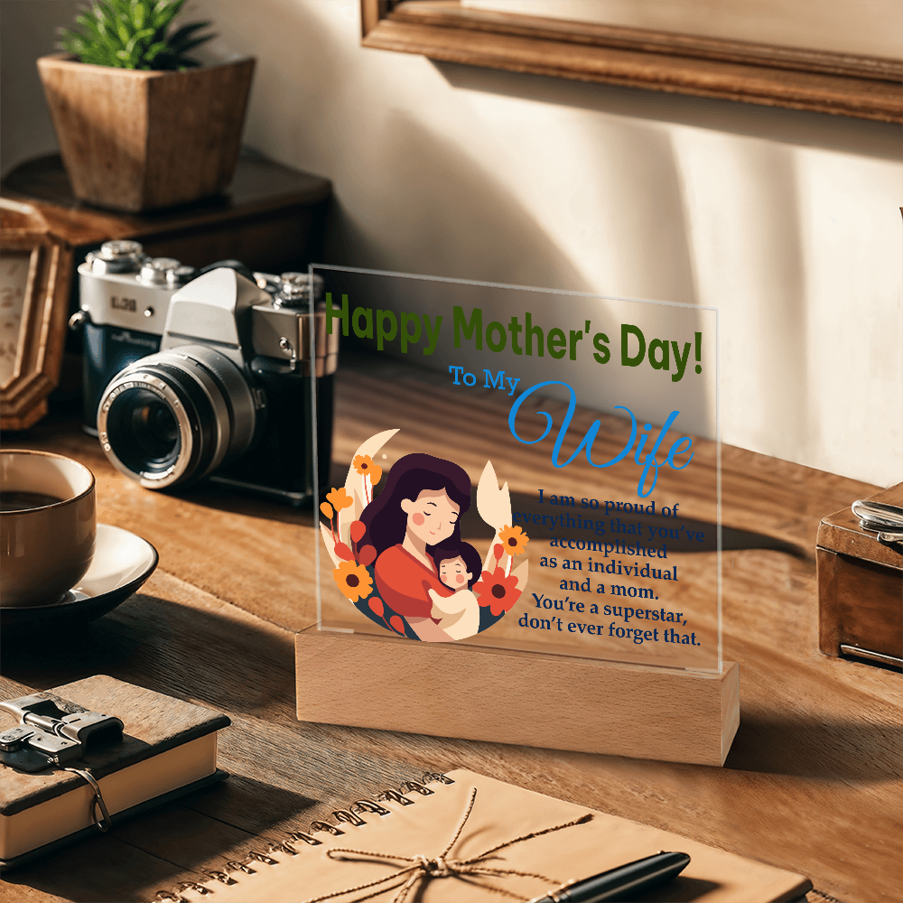 To My Wife, Happy Mother&