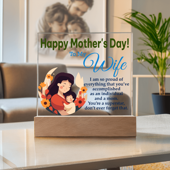 To My Wife, Happy Mother&