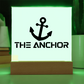 The Anchor - Printed Square Acrylic Plaque - Gift for Her - Gift for Him