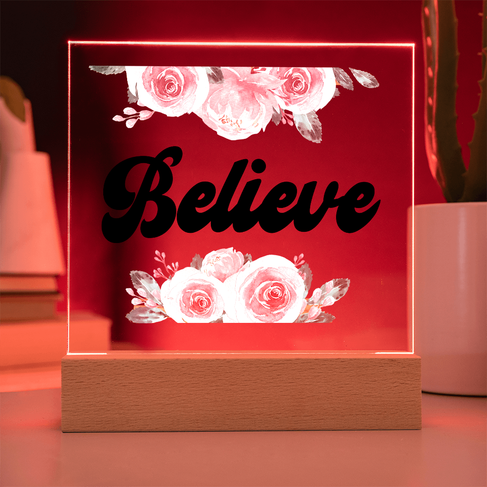 Believe Square Acrylic Plaque – Gift for Her