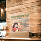 To My Wife, Happy Mother's Day! I Am Proud Of Everything That You've Accomplished As An Individual And A Mom - Acrylic Square Plaque - Gift for Mom