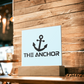 The Anchor - Printed Square Acrylic Plaque - Gift for Her - Gift for Him