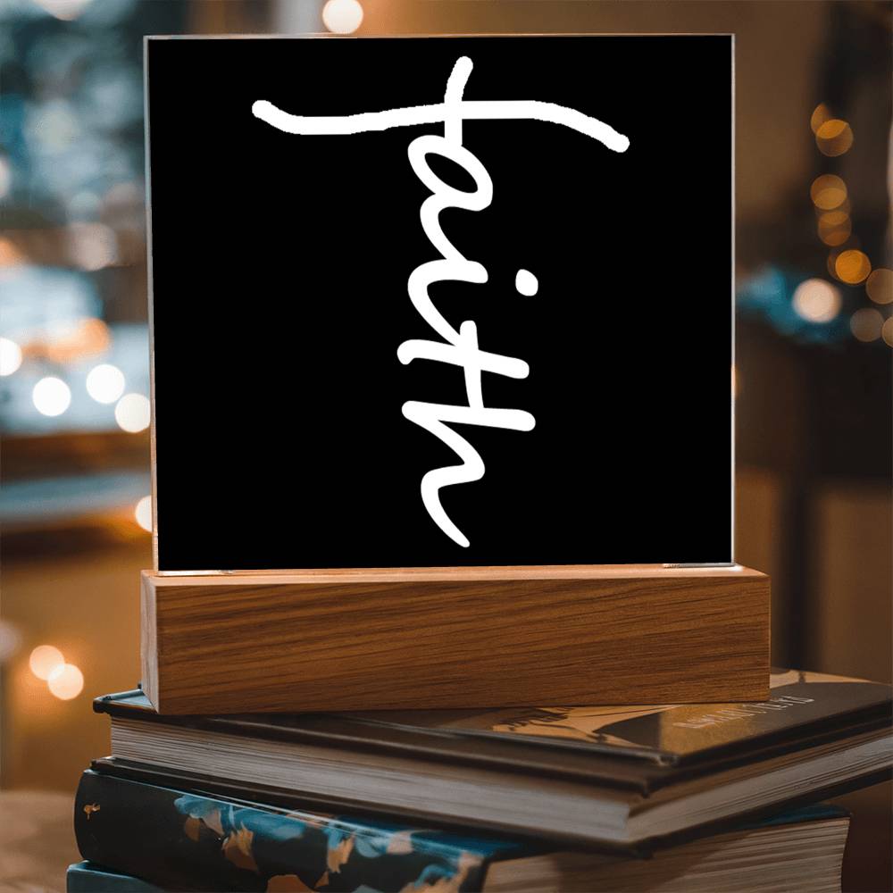 Faith (White) - Acrylic Square Plaque - Gift for Her - Gift for Him