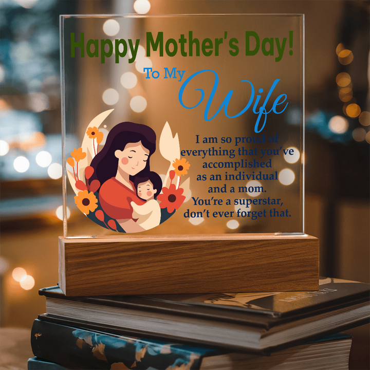 To My Wife, Happy Mother&