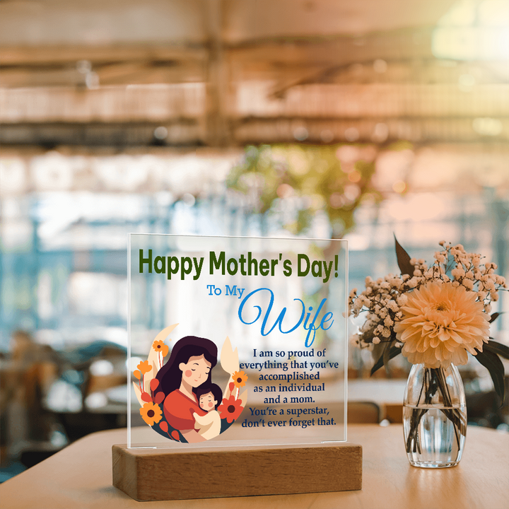 To My Wife, Happy Mother&