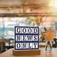 Good News Only - Printed Square Acrylic Plaque - Gift for Her - Gift for Him