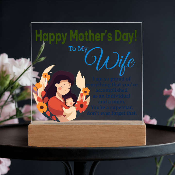 To My Wife, Happy Mother&