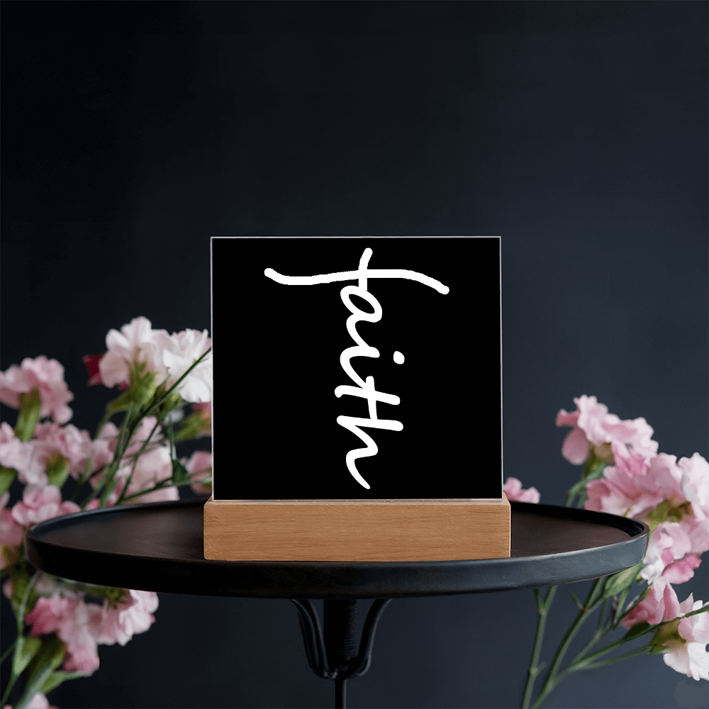Faith (White) - Acrylic Square Plaque - Gift for Her - Gift for Him