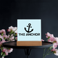 The Anchor - Printed Square Acrylic Plaque - Gift for Her - Gift for Him