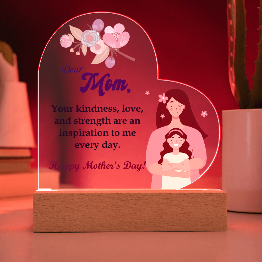 Dear Mom, Your Kindness, Love, And Strength Are An Inspiration To Me - Acrylic Heart &amp; Sweetest Devotion Flower Bouquet - Gift for Mom