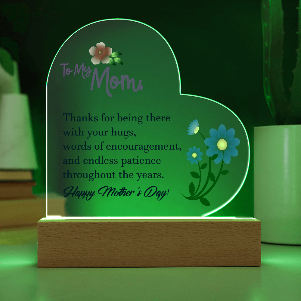 To My Mom, Thanks For Being There - Happy Mother's Day - Acrylic Heart & Sweetest Devotion Flower Bouquet - Gift for Mom