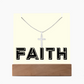 Faith (Black) - Keepsake Acrylic Bundle (Square Acrylic and Cross Necklace) - Gift for Her - Gift for Him