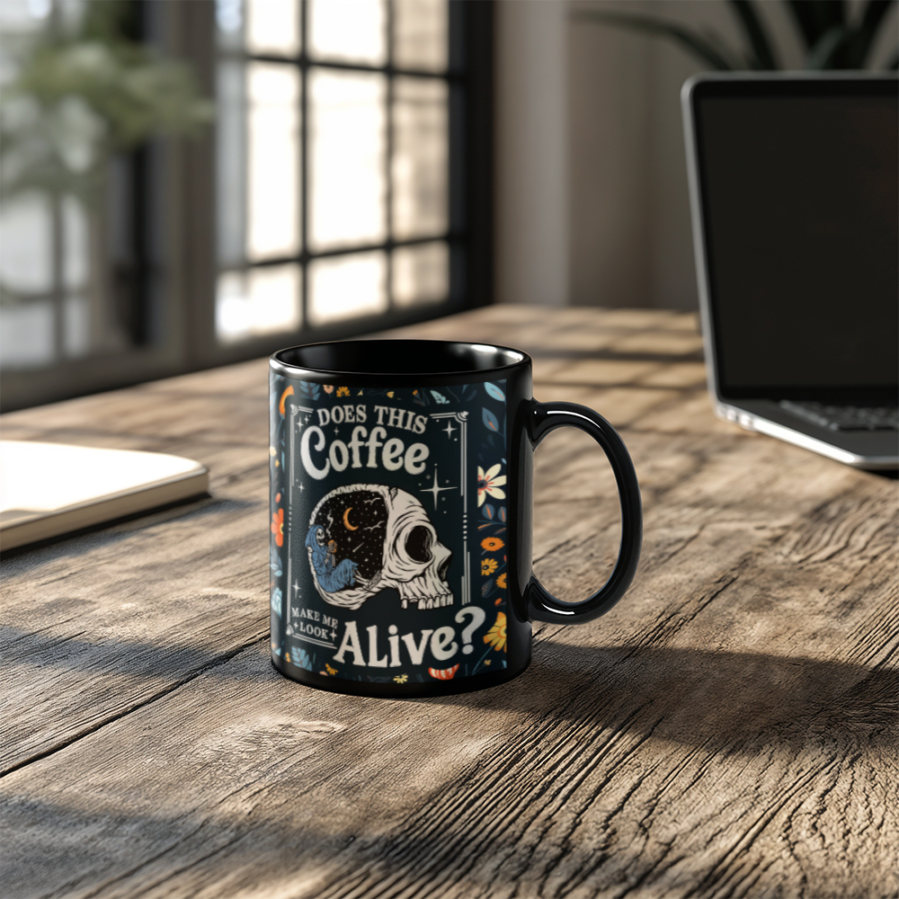 Does This Coffee Make Me Look Alive? - Black Ceramic Mug - Gift for Her - Gift for Him