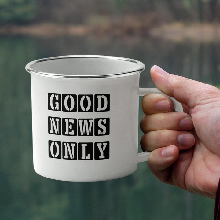 Good News Only 12oz Enamel Camping Mug – Gift for Her - Gift for Him