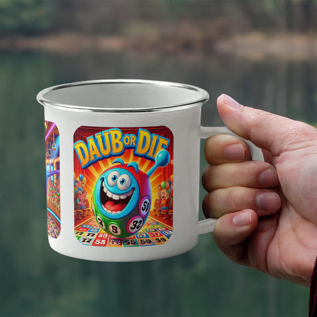 Dab Or Die 12oz Enamel Camping Mug – Gift for Her - Gift for Him