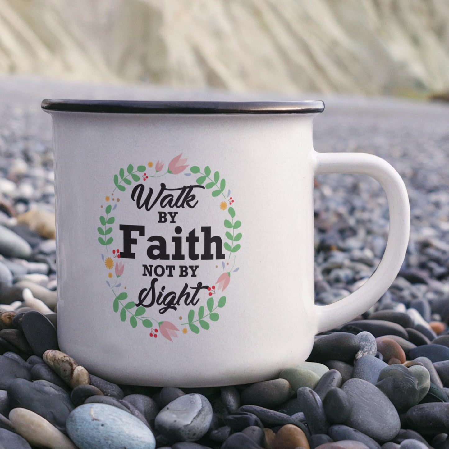 Walk By Faith Not By Sight - 12oz Enamel Camping Mug - Gift for Her - Gift for Him