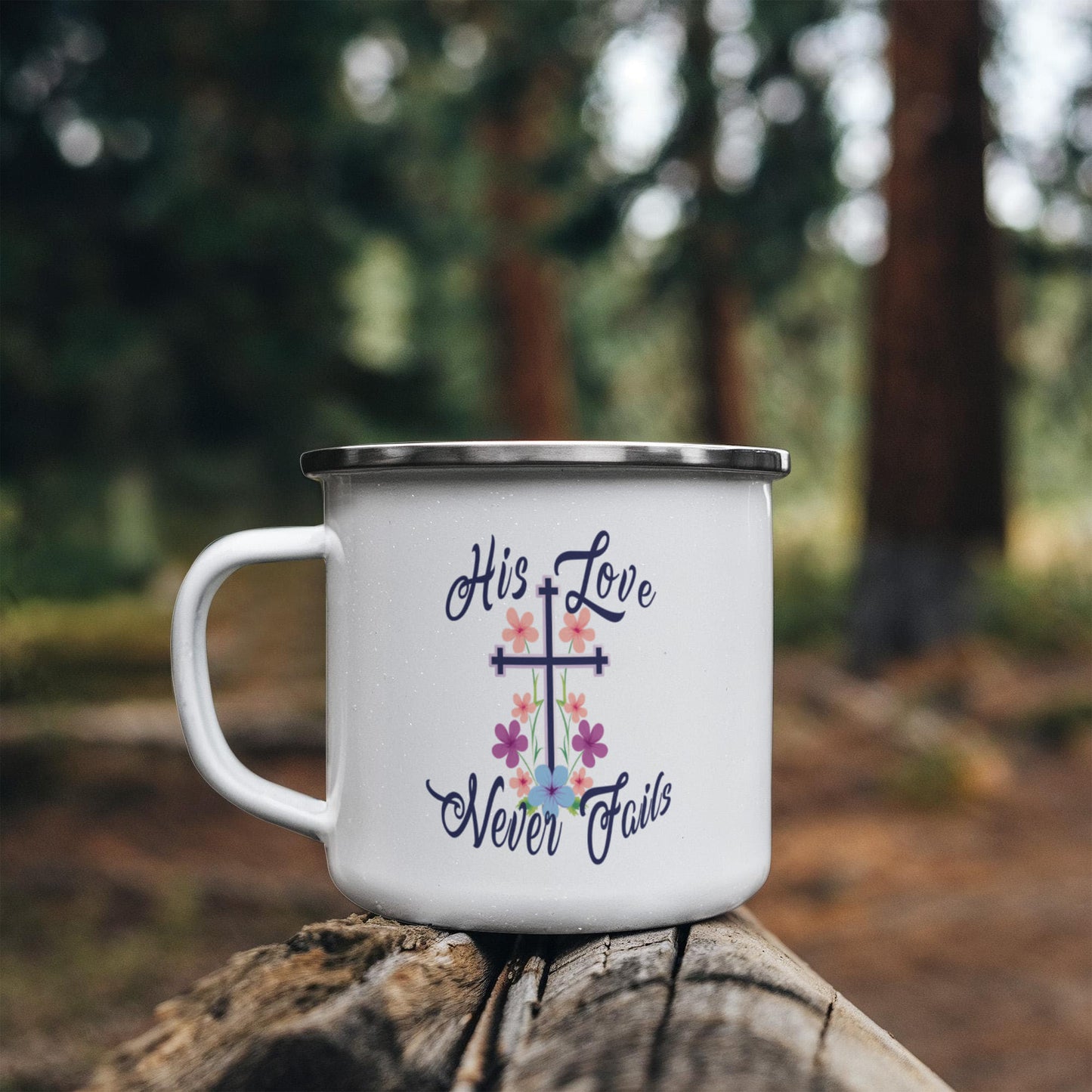 His Love Never Fails - 12oz Enamel Camping Mug - Gift for Her