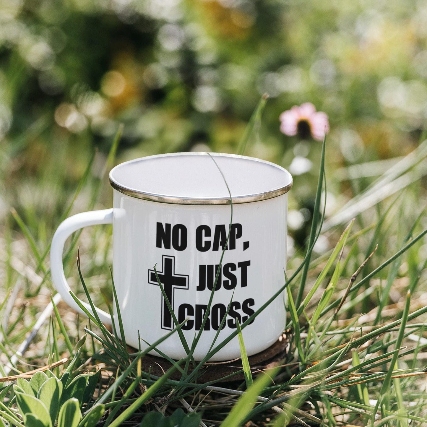 No Cap, Just Cross - 12oz Enamel Camping Mug - Gift for Her - Gift for Him