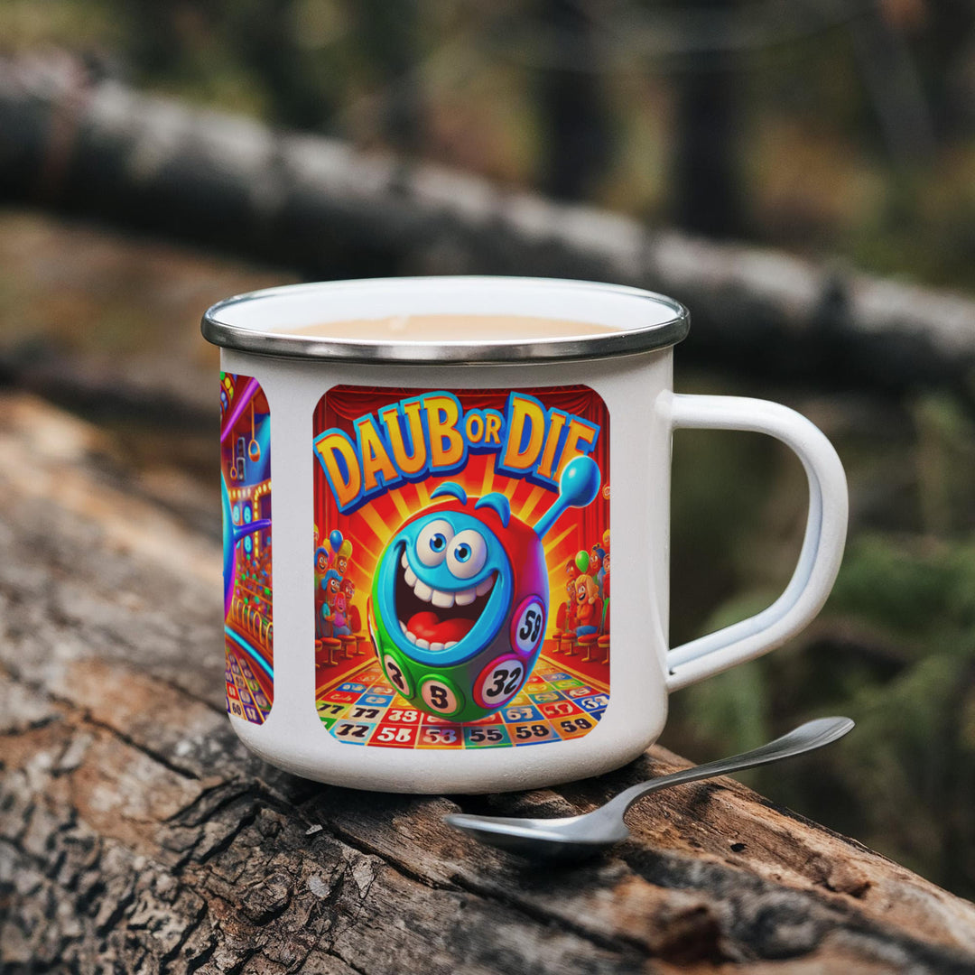 Dab Or Die 12oz Enamel Camping Mug – Gift for Her - Gift for Him