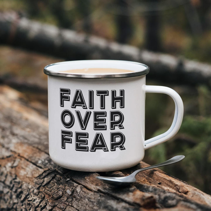 Faith Over Fear – 12oz Enamel Camping Mug – Gift for Her - Gift for Him