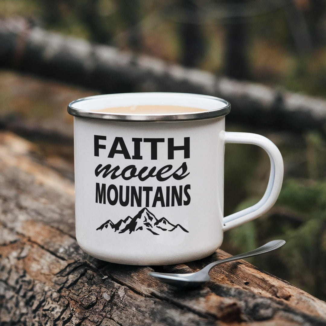 Faith Moves Mountains 12oz Enamel Camping Mug – Gift for Her - Gift for Him