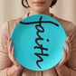 Faith (Black) - 10" Plate - Gift for Her - Gift for Him