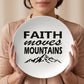 Faith Moves Mountains (Black) - 10” Plate - Gift for Her - Gift for Him