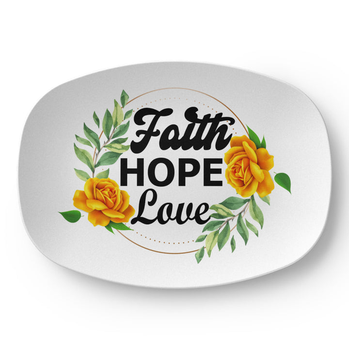 Faith Hope Love 10” x 14” Platter – Gift for Her - Gift for Him