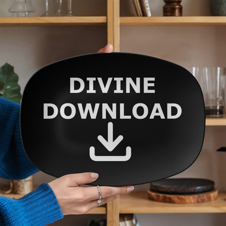 Divine Download 10” x 14” Platter – Gift for Her - Gift for Him