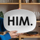 Him. - 10” x 14” Platter - Gift for Her - Gift for Him